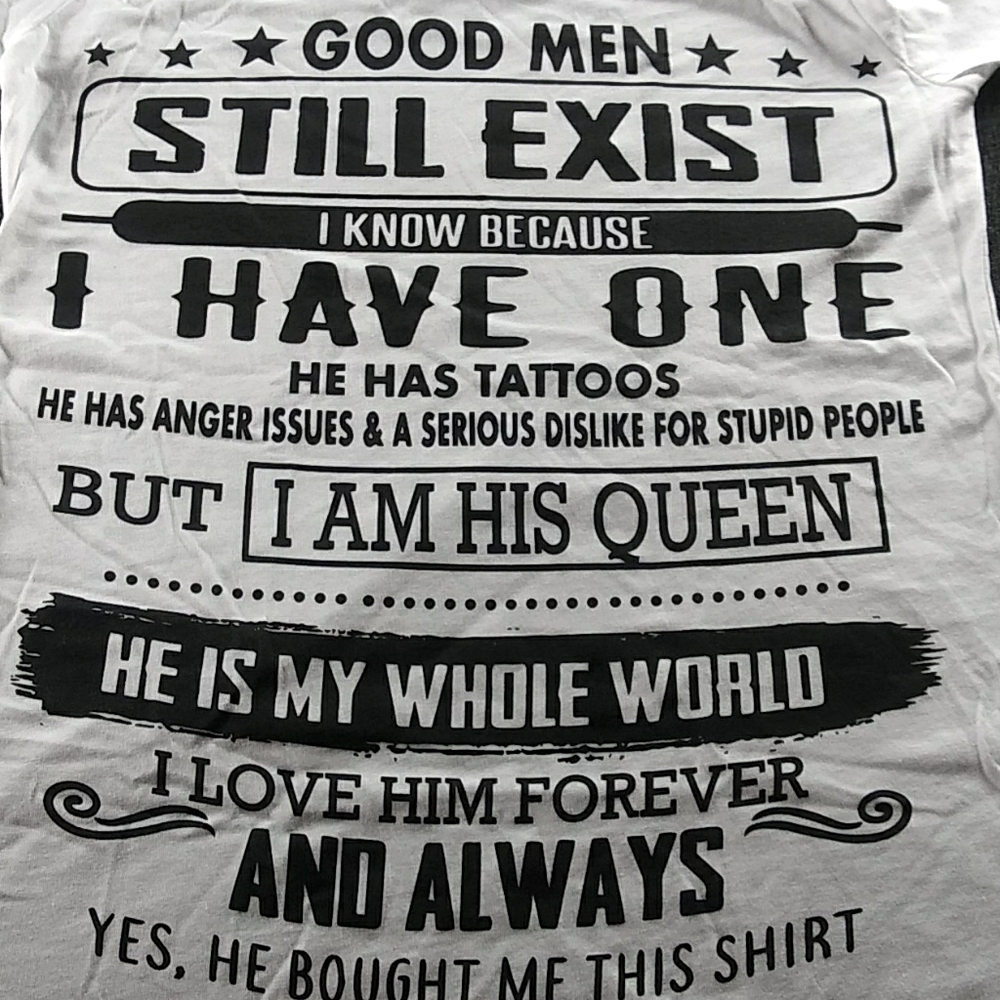 Good Men Still Exist Woman Fitted Cut Tee